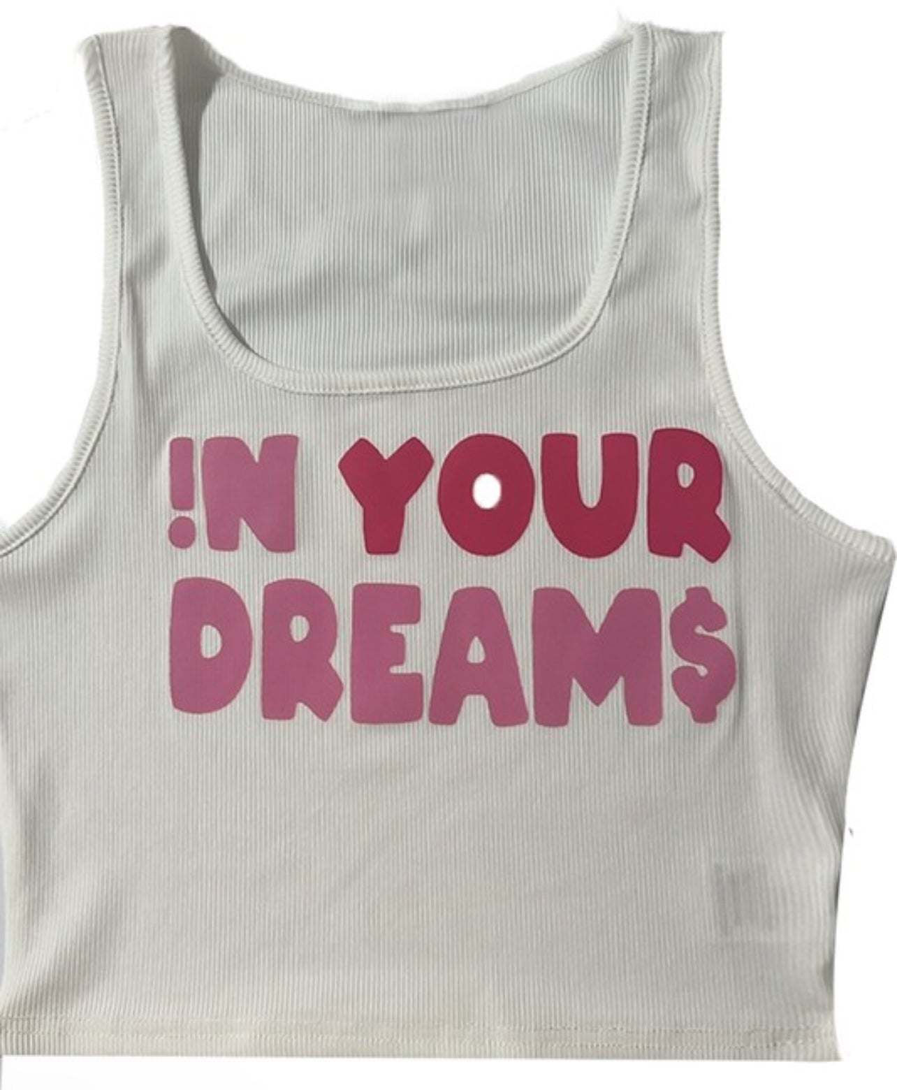 In Your Dreams! - Crop Top
